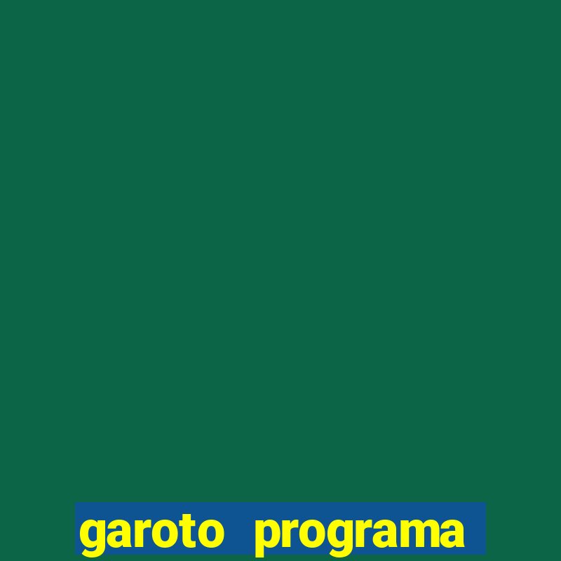 garoto programa zona leste